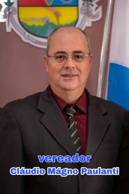 Cláudio Magno Paulanti - Vereador - Legislatura 2021 a 2024